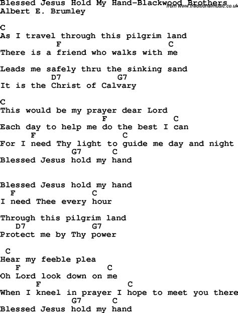 Country, Southern and Bluegrass Gospel Song Blessed Jesus Hold My Hand ...