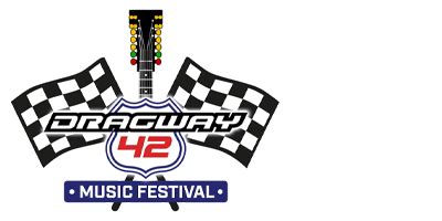 Dragway 42 Music Festival Tickets at Dragway 42 in West Salem by ...