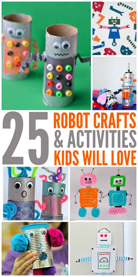 25 Robot Crafts and Activities for Kids Kids Crafts, Craft Activities ...