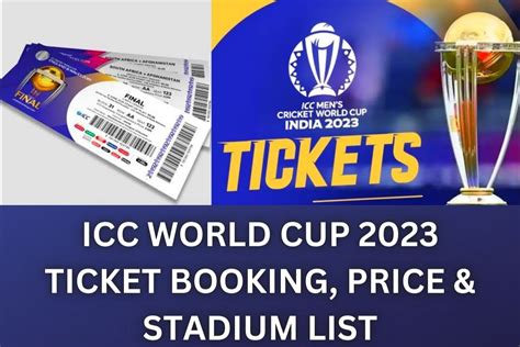 ICC World Cup 2023 Ticket Booking, ODI Stadium Wise Ticket Price