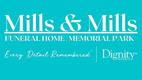 Mills & Mills Funeral Home and Memorial Park - Home