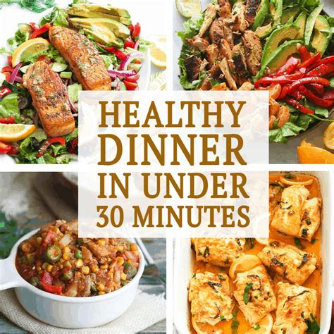 Easy Healthy Dinner Recipes in Under 30 Minutes - Immaculate Bites