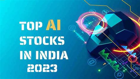 Top AI Stocks In India [2023] - KundkundTC