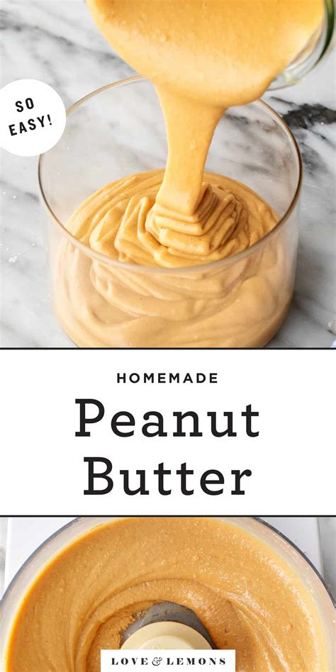 Homemade Peanut Butter Recipe - Love and Lemons