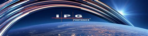 IPG Photonics Corporation - AnnualReports.com