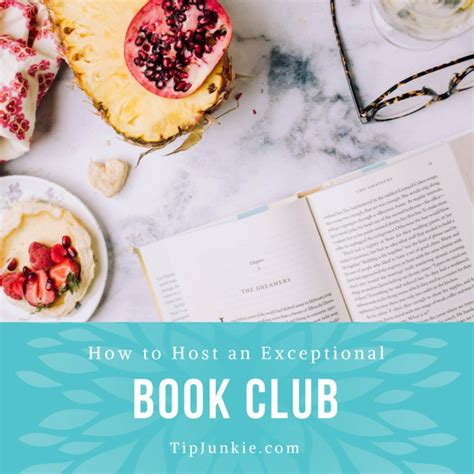 13 Entertaining Book Club Ideas for Your Next Book – Tip Junkie