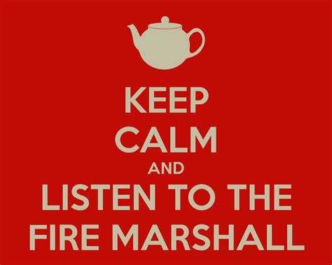 Fire Marshall Bill Quotes. QuotesGram