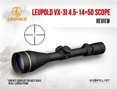 Leupold VX-3i 4.5-14x50 Scope Review - Scopelist Blog