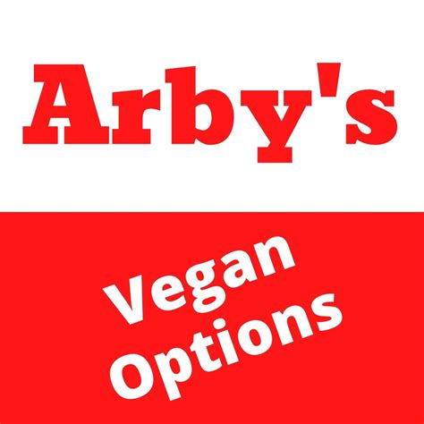 Arby's Vegan Options - Bree's Vegan Life