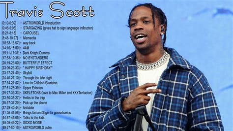 Travis Scott the best songs - Travis Scott greatest hits - Travis Scott ...