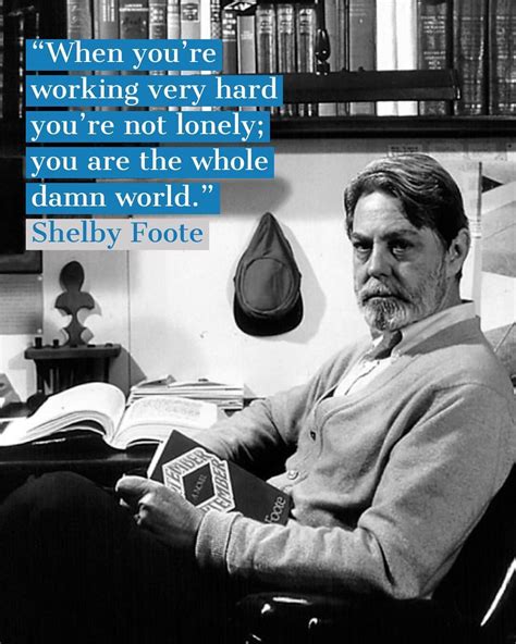 Born November 17, 1916, Shelby Foote was an American historian and ...