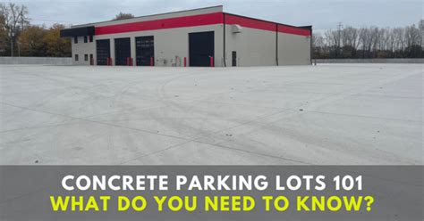 Concrete Parking Lots 101: What You Need to Know