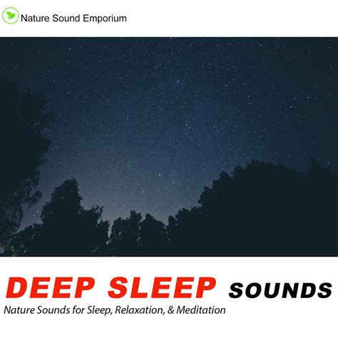 Deep Sleep Sounds - Nature Sounds for Relaxation, Meditation, Studying ...