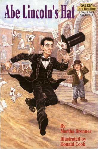 Abe Lincoln's Hat (Step Into Reading) -- biography for children