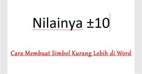 Cara Membuat Simbol Kurang Lebih di Word (±) Otomatis - SemutImut ...