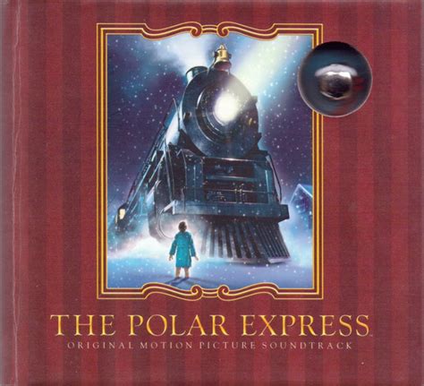 The Polar Express: Original Motion Picture Soundtrack (2004, CD) - Discogs