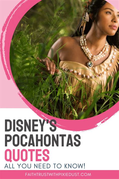 Famous Quotes From Disney's Pocahontas | Inspirational quotes disney ...