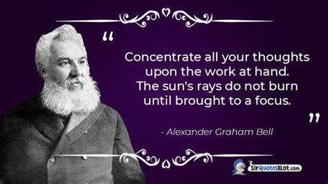 60+ Inventive Alexander Graham Bell Quotes - Sir QuotesALot