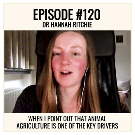 Episode #120 with Dr Hannah Ritchie, geoscientist and senior researcher ...