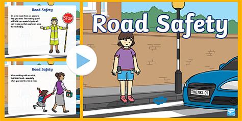 Road Safety PowerPoint Presentation | Traffic Rules - Twinkl