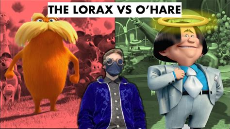 Why O'hare is the HERO of the Lorax!!! - YouTube