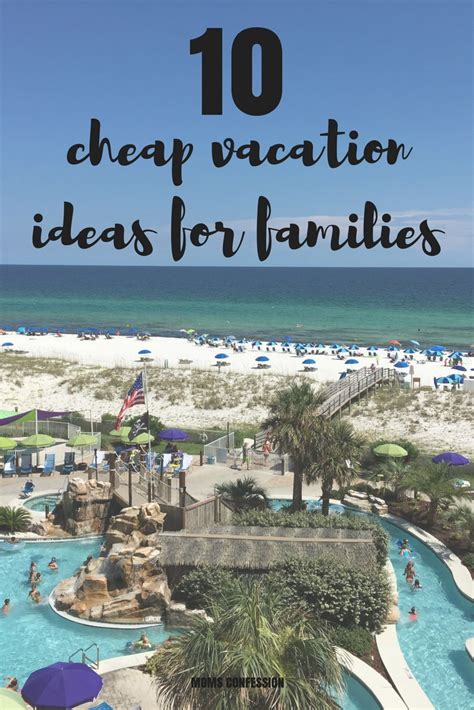 10 Cheap Vacation Ideas For Families on a Budget