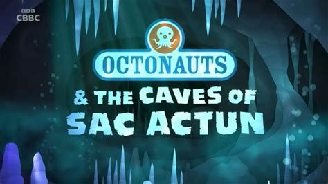 Octonauts & The Caves of Sac Actun - Intro [CBBC airing] - YouTube