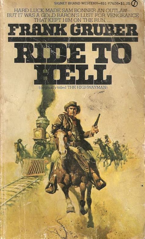 Ride to Hell by Frank Gruber | Goodreads