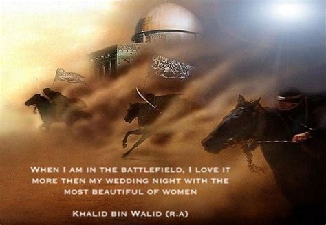 QUOTES KHALID IBN AL WALID image quotes at relatably.com