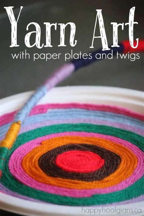 Paper Plate & Twig Yarn Art | Yarn art, Paper plate crafts for kids ...