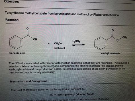 Solved Synthesis of Methyl Benzoate by Fisher | Chegg.com