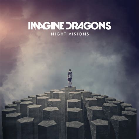 Imagine Dragons - Night Visions Lyrics and Tracklist | Genius