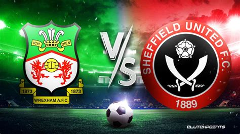 English FA Cup Odds: Wrexham vs. Sheffield United prediction, pick, how ...