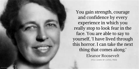 Eleanor Roosevelt Quote You Gain Strength - Elly Noelle