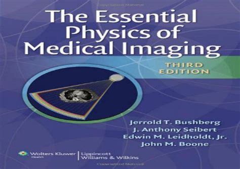 The Essential Physics of Medical Imaging