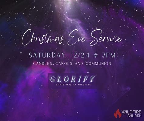 Christmas Eve Communion Service – Wildfire Church