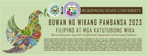 BUWAN NG WIKANG PAMBANSA 2023 - Bukidnon State University