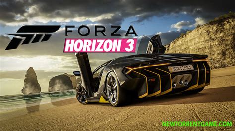 FORZA HORIZON 3 CRACK - FREE FULL DOWNLOAD - NEWTORRENTGAME