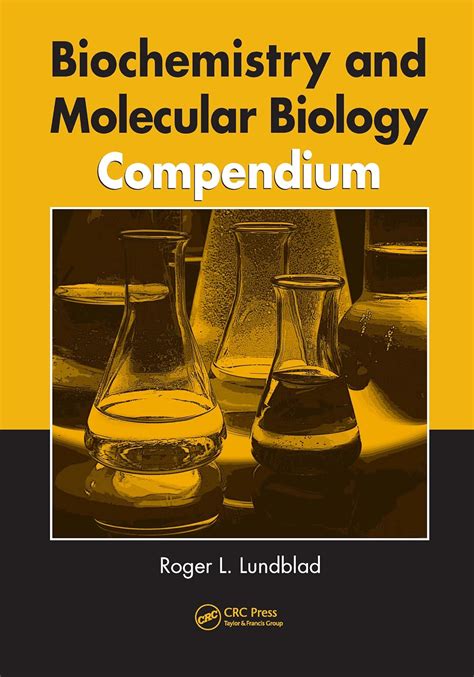 Biochemistry and Molecular Biology Compendium: 9781420043471: Medicine ...