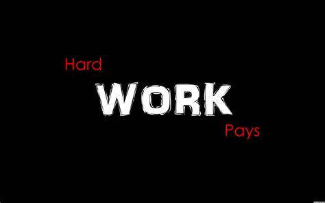 Hard Work Wallpapers - Wallpaper Cave