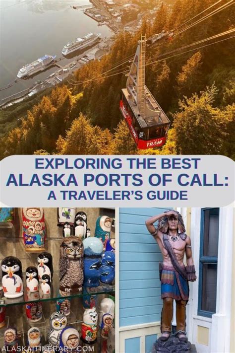 Exploring The Best Alaska Ports of Call: A Traveler’s Guide