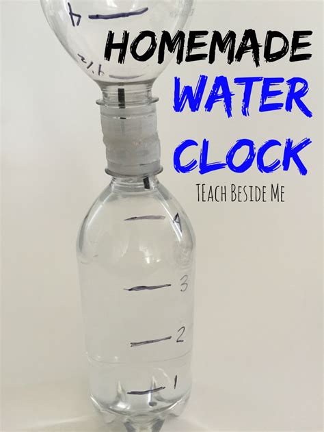 Make a homemade water clock when learning about ancient history and ...