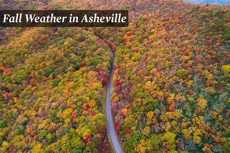 Weather in Asheville, NC - The Definitive Guide (Seasons & Months)