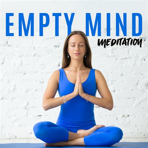 Empty Mind Meditation – Album de Meditation Music Zone | Spotify