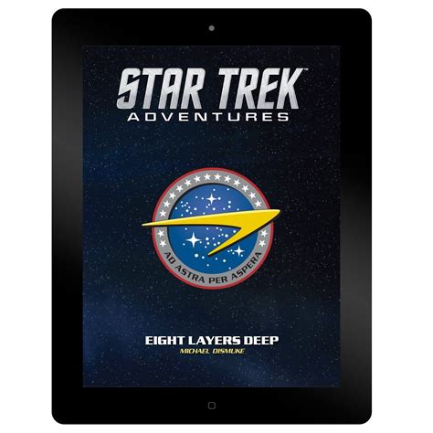 Star Trek Adventures MISSION PDF 022 Eight Layers Deep : r ...