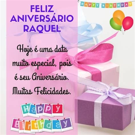 feliz aniversario e parabens Raquel - mensagens de aniversário