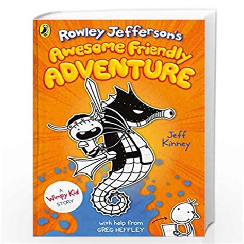 Rowley Jeffersons Awesome Friendly Adventure by Jeff Kinney-Buy Online ...