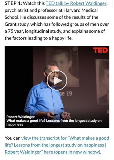 Solved STEP 1: Watch this TED talk by Robert Waldinger, | Chegg.com