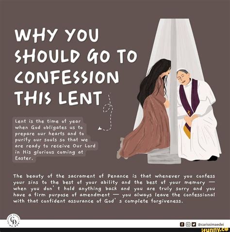 WHY YOU SHOULD GO TO CONFESSION THIS LENT IN Lent is the time of year ...