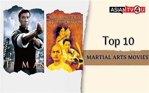 Top 10 Martial Arts Movies - Asiantv4u